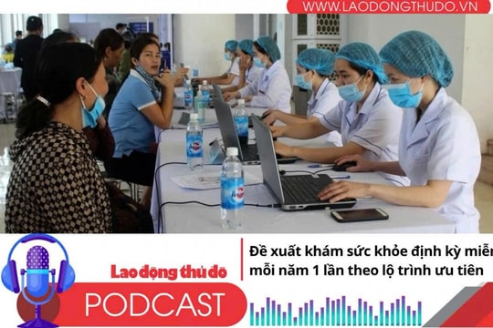 Điểm những tin nổi bật sáng ngày 18/10/2025: Đề xuất khám sức khỏe định kỳ miễn phí mỗi năm 1 lần theo lộ trình ưu tiên