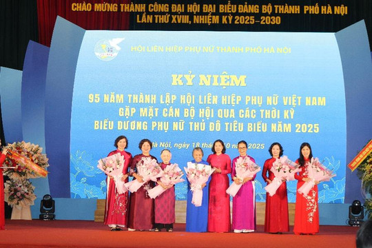 Kỷ niệm 95 năm thành lập Hội Liên hiệp Phụ nữ Việt Nam (20/10/1930 - 20/10/2025) Hội LHPN Hà Nội tri ân các thế hệ cán bộ Hội qua các thời kỳ