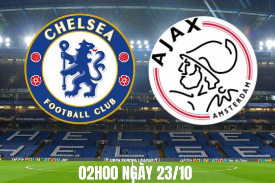 Chelsea vs Ajax: Lợi thế sân nhà tiếp sức “The Blues”