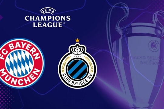 Bayern Munich vs Club Brugge: Hùm xám sẵn sàng “nuốt chửng” đại diện Bỉ