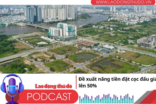 Điểm những tin nổi bật sáng ngày 22/10/2025: Đề xuất nâng tiền đặt cọc đấu giá đất lên 50%