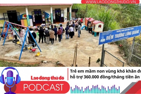 Điểm những tin nổi bật sáng ngày 23/10/2025: Trẻ em mầm non vùng khó khăn được hỗ trợ 360.000 đồng/tháng tiền ăn trưa
