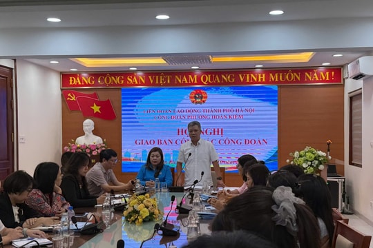 Công đoàn phường Hoàn Kiếm: Sẵn sàng cho nhiệm kỳ “Đoàn kết, Dân chủ, Kỷ cương, Đổi mới, Phát triển”