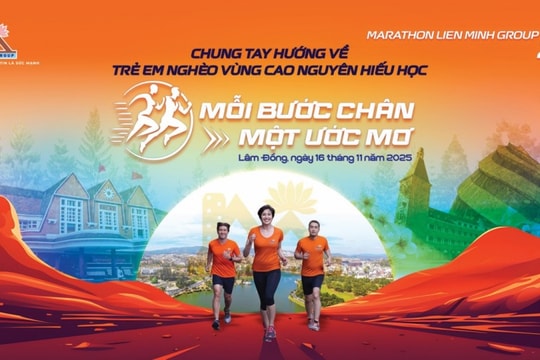 Marathon Liên Minh mở rộng 2025: “Mỗi bước chân - một ước mơ”