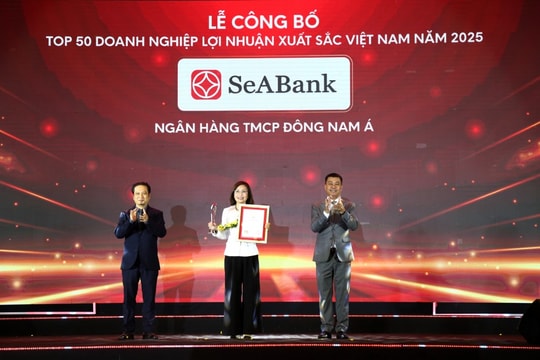 SeABank 6 năm liền vững vị trí trong Top 50 doanh nghiệp lợi nhuận xuất sắc Việt Nam