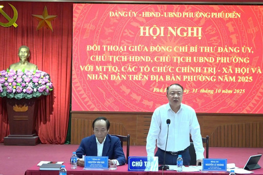 Phường Phú Diễn đối thoại trực tiếp với Nhân dân, giải quyết nhiều vấn đề vướng mắc