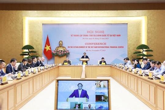 Thủ tướng chủ trì Hội nghị về thành lập Trung tâm tài chính quốc tế tại Việt Nam