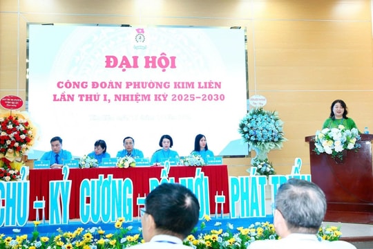 Xây dựng Công đoàn phường Kim Liên vững mạnh, là chỗ dựa tin cậy của người lao động