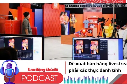 Điểm những tin nổi bật tối ngày 3/11/2025: Đề xuất bán hàng livestream phải xác thực danh tính