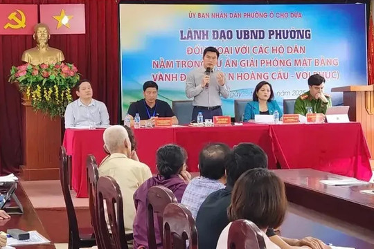 Phường Ô Chợ Dừa quyết liệt tháo gỡ vướng mắc trong giải phóng mặt bằng dự án Vành đai 1