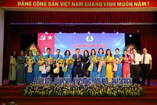 Xây dựng Công đoàn vững mạnh, là chỗ dựa tin cậy của người lao động