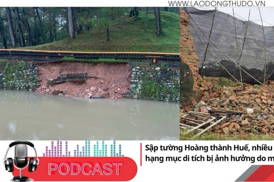 Điểm những tin nổi bật tối ngày 4/11/2025: Sập tường Hoàng thành Huế, nhiều hạng mục di tích bị ảnh hưởng do mưa lũ