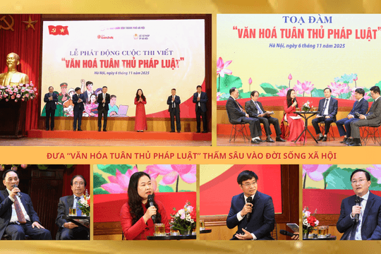 Đưa “Văn hóa tuân thủ pháp luật” thấm sâu vào đời sống xã hội
