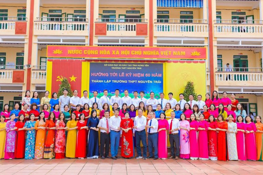 Trường THPT Nguyễn Trãi (Hưng Yên): 60 năm hành trình khát vọng đổi mới!