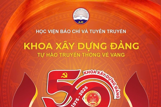 Khoa Xây dựng Đảng (Học viện Báo chí và Tuyên truyền) được Chủ tịch nước tặng Huân chương Lao động hạng Ba