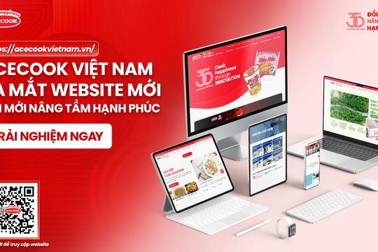 Acecook Việt Nam ra mắt website mới nhân dịp kỷ niệm 30 năm ngày bán hàng đầu tiên