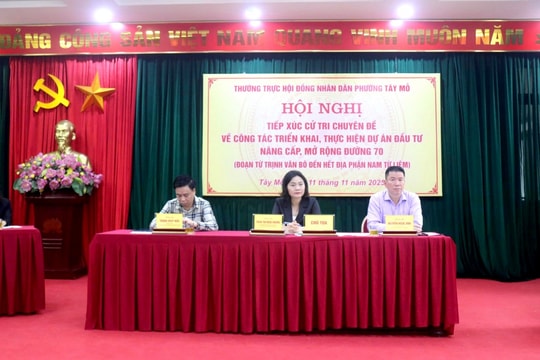 Phường Tây Mỗ tiếp xúc cử tri, thông tin mở rộng đường 70