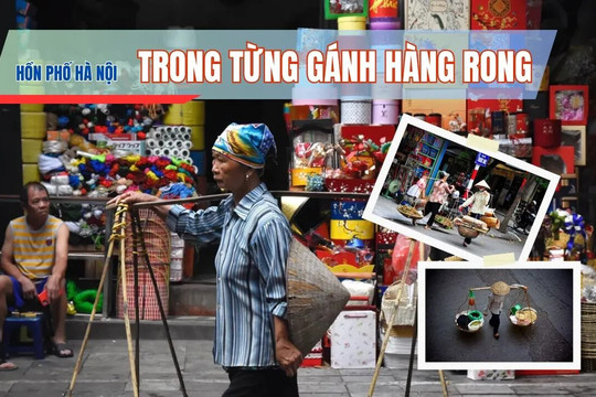 Hồn phố Hà Nội trong từng gánh hàng rong