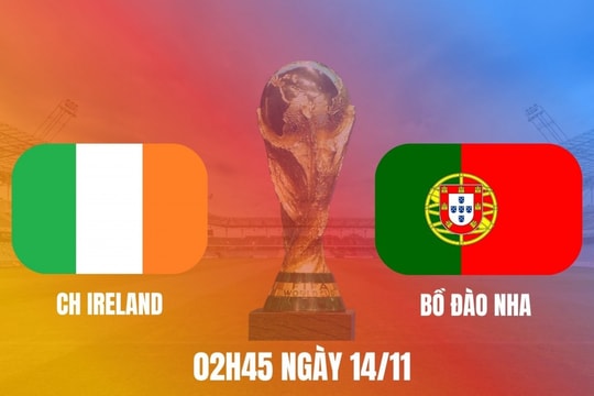 Nhận định CH Ireland vs Bồ Đào Nha: Ronaldo và đồng đội trước cơ hội giành vé sớm