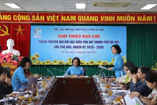 Đại hội đại biểu phụ nữ thành phố Hà Nội lần thứ XVII được chọn làm điểm đối với các tỉnh, thành phố không sáp nhập