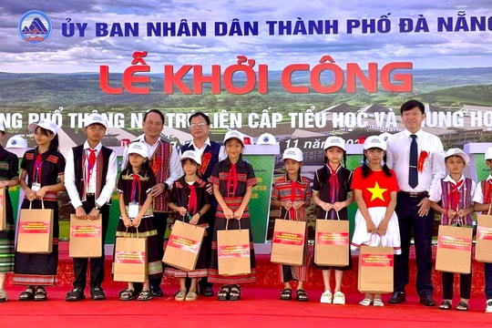 Đà Nẵng: Đồng loạt khởi công nhiều trường phổ thông nội trú liên cấp tại các xã vùng cao biên giới