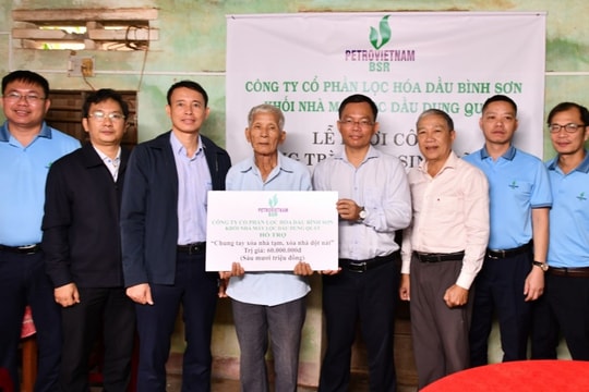Cán bộ công nhân viên Khối Nhà máy Lọc dầu Dung Quất (BSR) Chung tay đảm bảo an sinh xã hội và giảm nghèo bền vững cho người dân