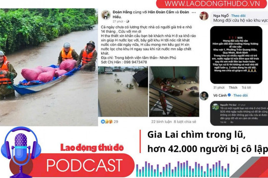 Điểm những tin nổi bật sáng ngày 20/11/2025: Gia Lai chìm trong lũ, hơn 42.000 người bị cô lập