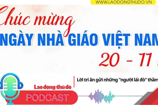 Lời tri ân gửi những người lái đò thầm lặng
