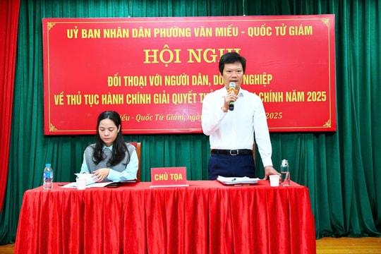Hội nghị đối thoại UBND phường Văn Miếu - Quốc Tử Giám với nhân dân và doanh nghiệp: Nâng cao minh bạch thủ tục hành chính và chất lượng phục vụ nhân dân