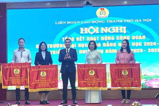 Hà Nội: Tổng kết hoạt động Công đoàn các trường Đại học, Cao đẳng năm học 2024 - 2025