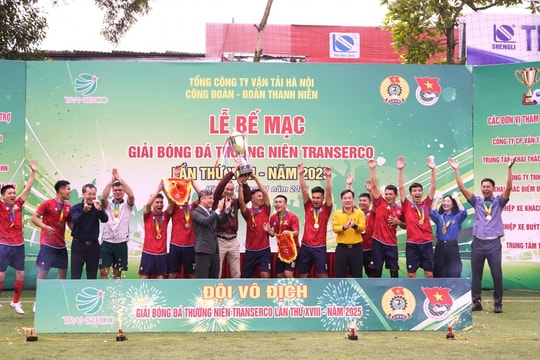 Giải bóng đá thường niên Transerco khép lại với nhiều dư âm đẹp