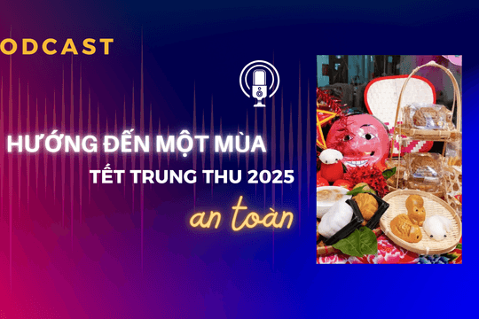 Hướng đến một mùa Tết Trung Thu 2025 an toàn