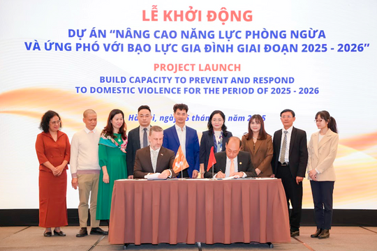 Khởi động dự án Nâng cao năng lực phòng ngừa và ứng phó với bạo lực gia đình giai đoạn 2025 - 2026