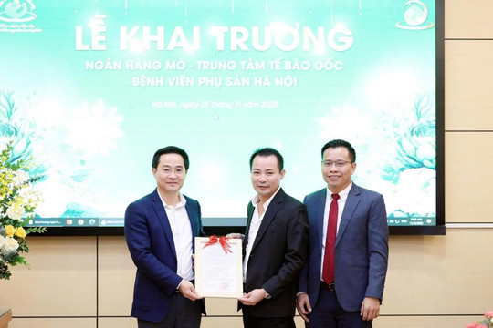 BV Phụ Sản Hà Nội khai trương Ngân hàng Mô - Trung tâm Tế bào gốc: Bước tiến mới trong chiến lược y học tái tạo