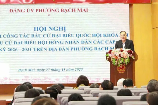 Phường Bạch Mai bắt tay ngay vào các công việc cụ thể chuẩn bị cuộc bầu cử, không hình thức
