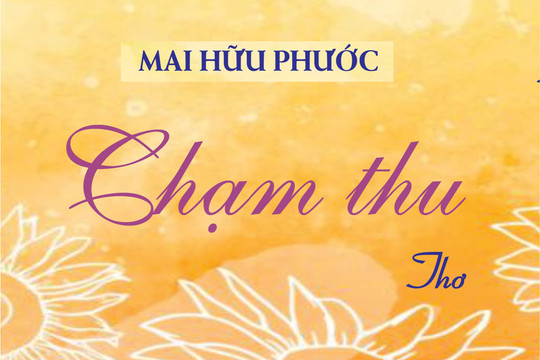 Chạm thu cùng Mai Hữu Phước