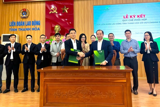 LĐLĐ tỉnh Thanh Hóa và Vietcombank Bắc Thanh Hóa ký kết quy chế phối hợp