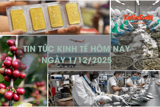 Tin tức kinh tế 1/12: giá vàng miếng SJC tăng lên mức cao nhất từ trước đến nay