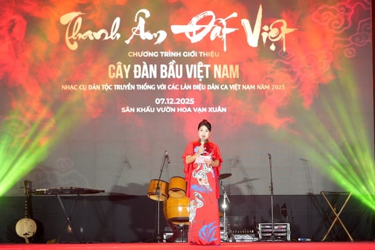 "Thanh âm đất Việt" - cầu nối giá trị truyền thống với đời sống đương đại
