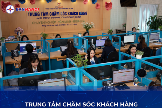 EVNHANOI nâng cao dịch vụ điện qua ứng dụng Smart Call center - SCC