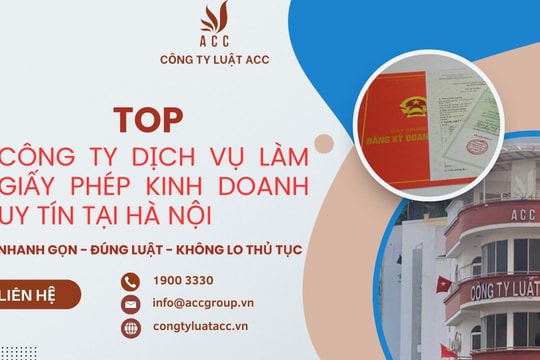 Top 10 công ty dịch vụ làm giấy phép kinh doanh uy tín tại Hà Nội
