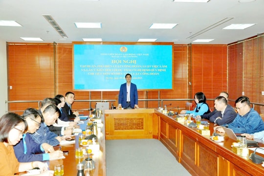 Nắm vững pháp luật - chìa khóa để cán bộ Công đoàn làm tốt vai trò đại diện, bảo vệ người lao động