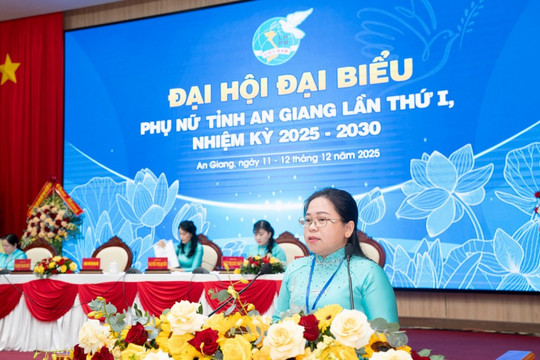 Phụ nữ An Giang bước vào nhiệm kỳ mới với tinh thần đổi mới và khát vọng phát triển