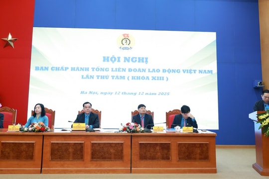 Hội nghị Ban Chấp hành Tổng LĐLĐ Việt Nam lần thứ tám: Gợi mở nhiều vấn đề lớn cho nhiệm kỳ mới