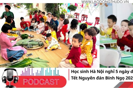 Điểm những tin nổi bật tối ngày 13/12/2025: Học sinh Hà Nội nghỉ 5 ngày dịp Tết Nguyên đán Bính Ngọ 2026