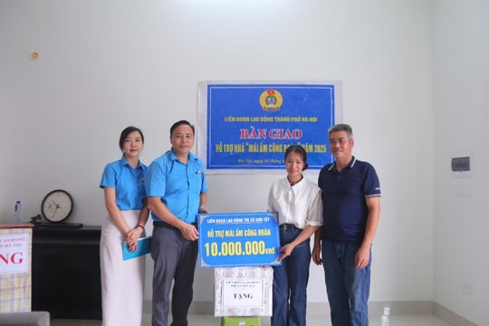 Mái ấm Công đoàn - điểm tựa giúp người lao động phường Sơn Tây vượt khó