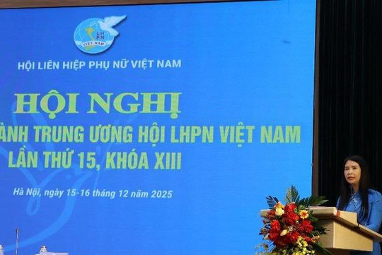 Hội nghị lần thứ 15 Ban Chấp hành TƯ Hội LHPN Việt Nam, khóa XIII: Khai mạc Hội nghị lần thứ 15 Ban Chấp hành TƯ Hội LHPN Việt Nam, khóa XIII