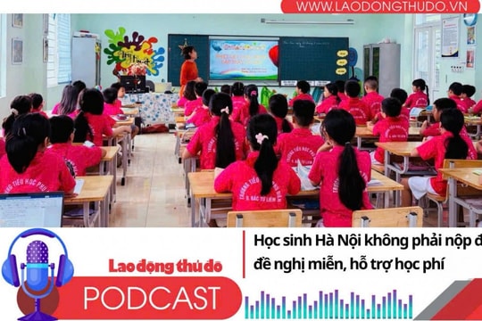 Điểm những tin nổi bật tối ngày 16/12/2025: Học sinh Hà Nội không phải nộp đơn đề nghị miễn, hỗ trợ học phí