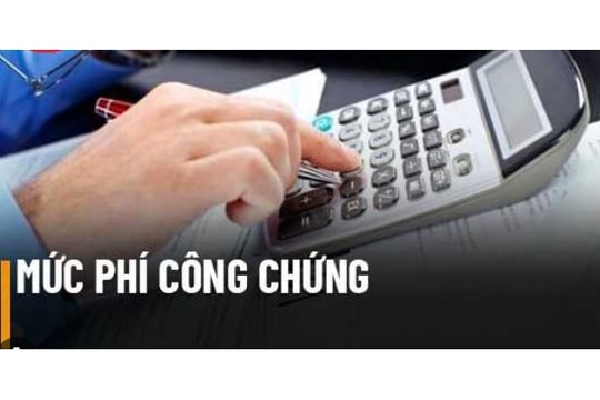 Hà Nội ban hành giá tối đa dịch vụ công chứng