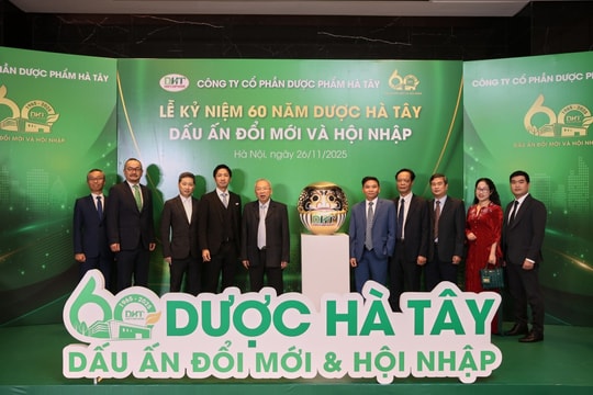 Dược Hà Tây - Hành trình 60 năm cùng dấu ấn đổi mới và hội nhập